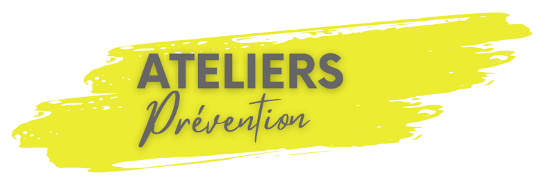 Atelier prévention.